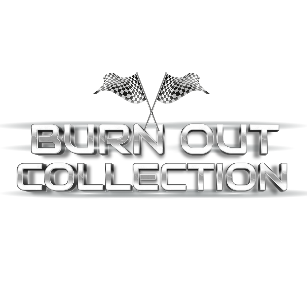 BURNOUT COLLECTION